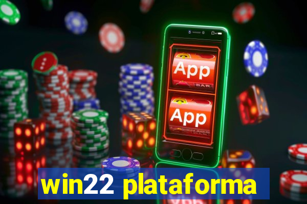 win22 plataforma